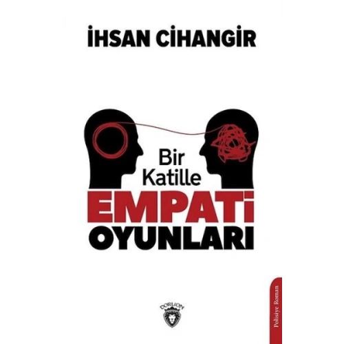 Bir Katille Empati Oyunları