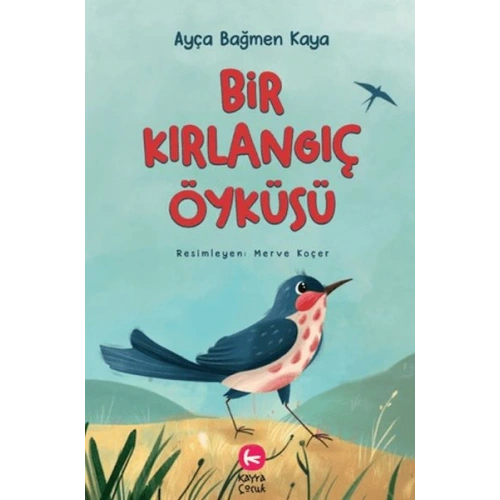 Bir Kırlangıç Öyküsü