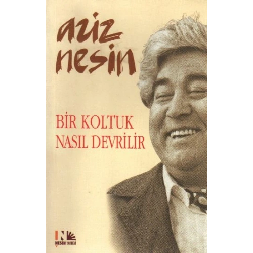 Bir Koltuk Nasıl Devrilir
