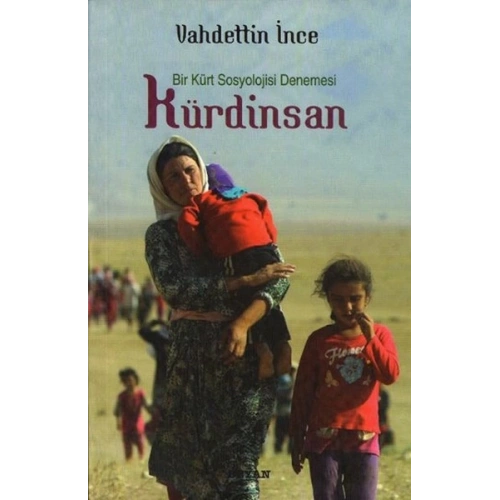 Bir Kürt Sosyolojisi Denemesi Kürdinsan