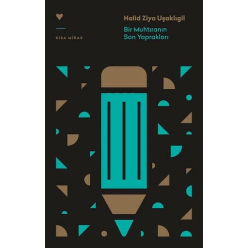 Bir Muhtıranın Son Yaprakları