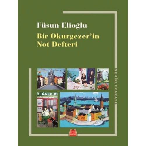 Bir Okurgezerin Not Defteri