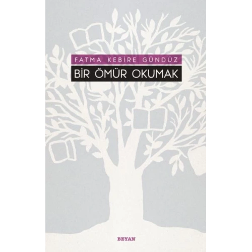 Bir Ömür Okumak