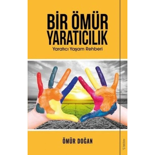Bir Ömür Yaratıcılık