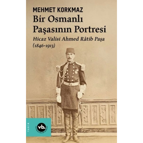 Bir Osmanlı Paşasının Portresi
