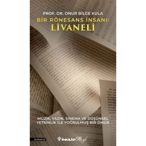 Bir Rönesans İnsanı: Livaneli