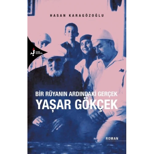 Bir Rüyanın Ardındaki Gerçek Yaşar Gökçek