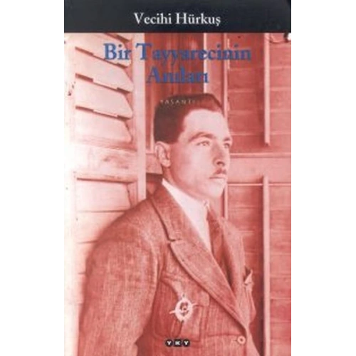 Bir Tayyarecinin Anıları