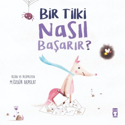 Bir Tilki Nasıl Başarır