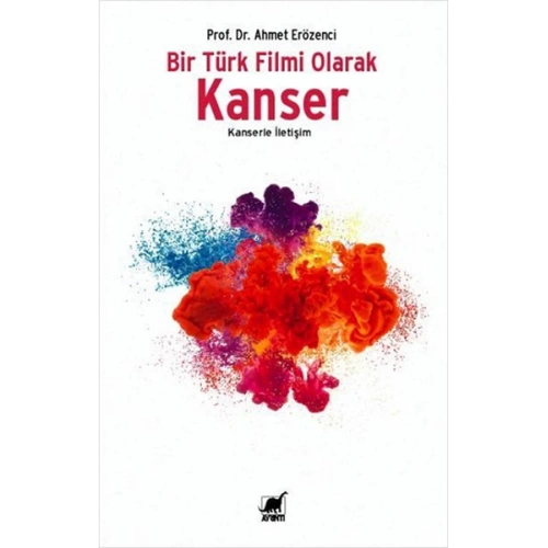 Bir Türk Filmi Olarak Kanser