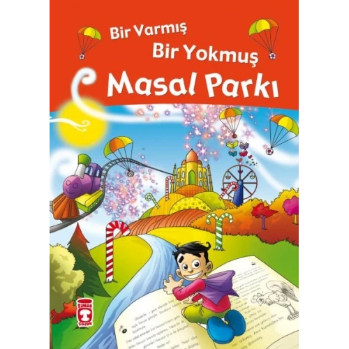 Bir Varmış Bir Yokmuş Masal Parkı (Fleksi Cilt)