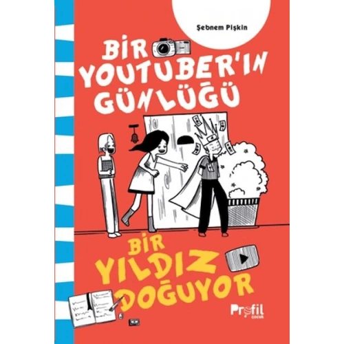 Bir Yıldız Doğuyor - Bir Youtuber’ın Günlüğü