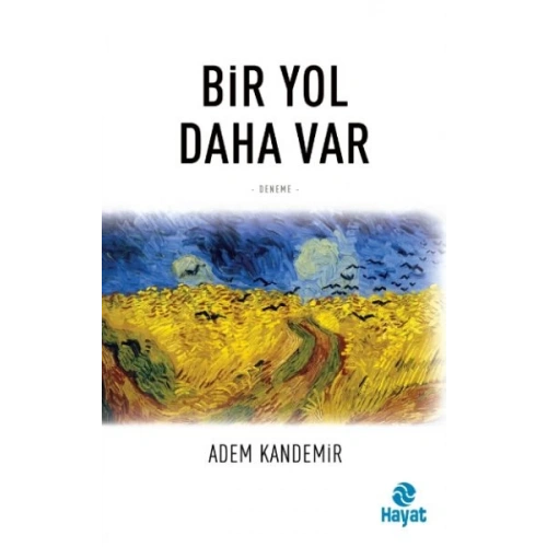 Bir Yol Daha Var
