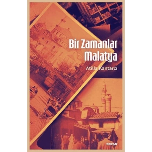 Bir Zamanlar Malatya