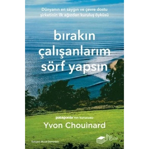 Bırakın Çalışanlarım Sörf Yapsın