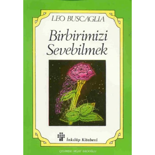 Birbirimizi Sevebilmek