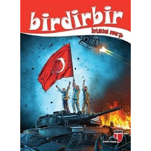 Birdirbir - İstiklal Marşı