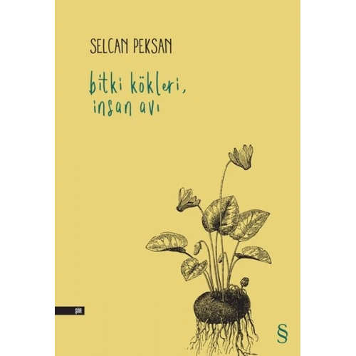 Bitki Kökleri, İnsan Avı