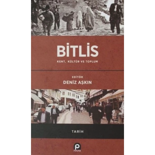 Bitlis / Kent, Kültür ve Toplum