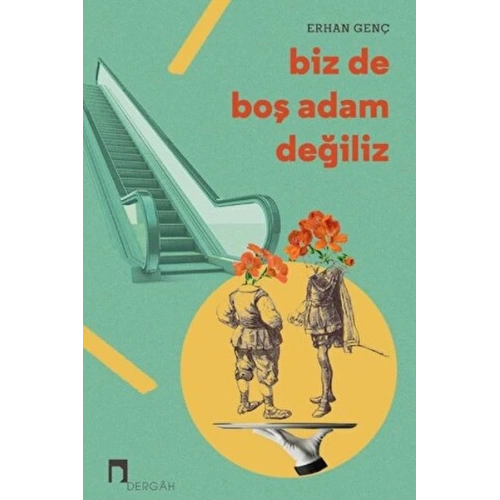 Biz de Boş Adam Değiliz