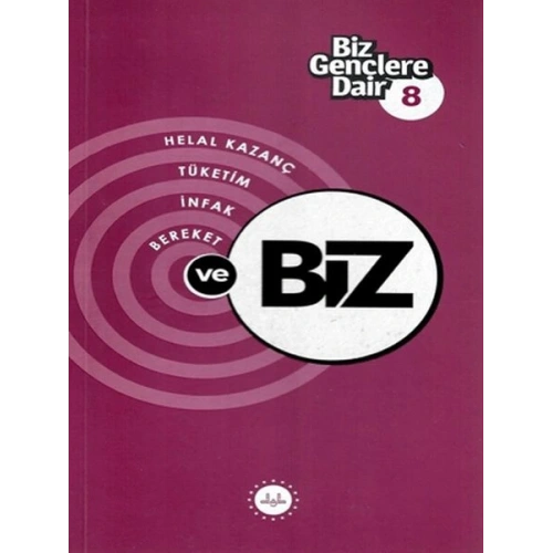 Biz Gençlere Dair 8