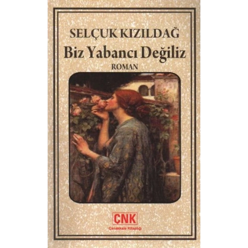 Biz Yabancı Değiliz