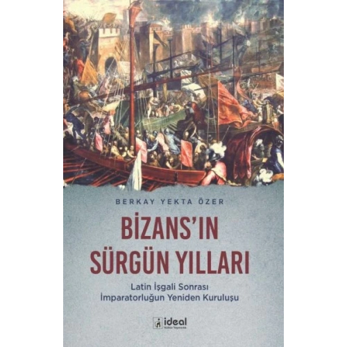 BizansIn Sürgün Yılları