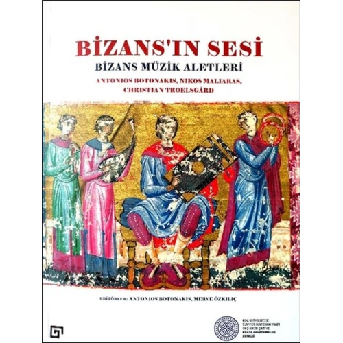Bizans’ın Sesi: Bizans Müzik Aletleri