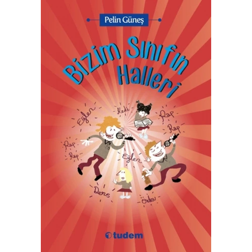 Bizim Sınıfın Halleri