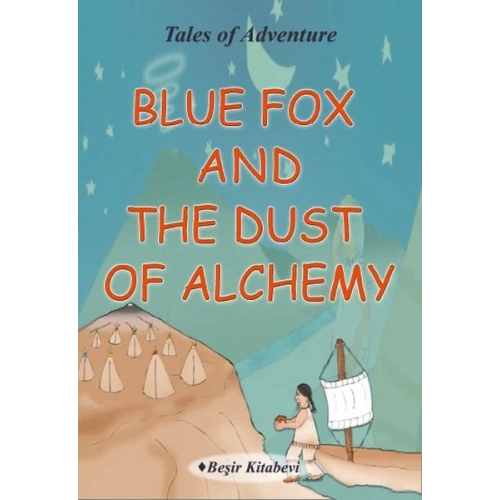 Blue Fox And The Dust Of Alchemy