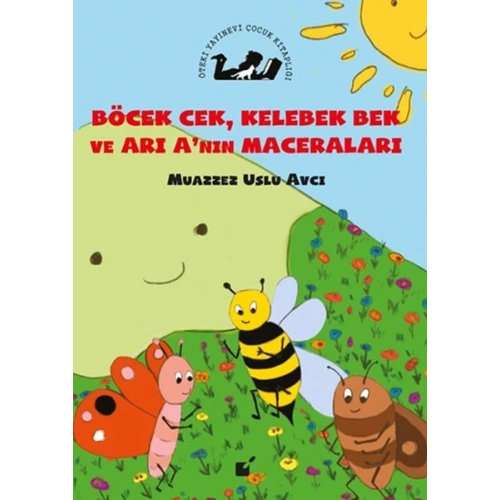 Böcek Cek, Kelebek Bek ve Arının Maceraları