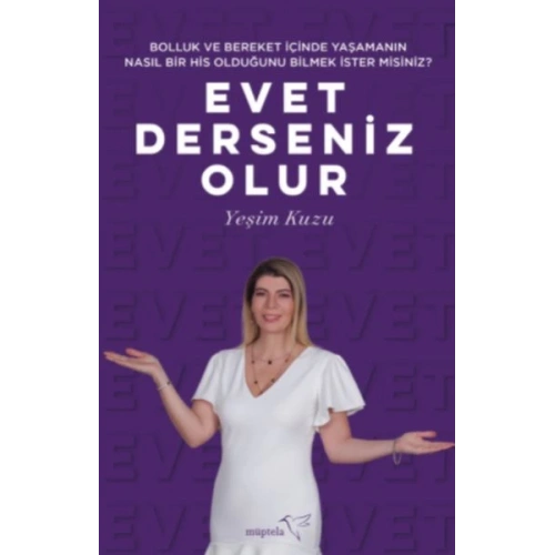 Bolluk ve Bereket İçinde Yaşamanın Nasıl Bir His Olduğunu Bilmek İster misiniz? Evet Derseniz Olur