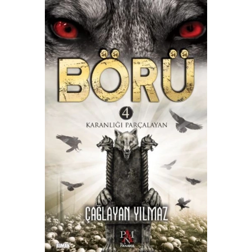 Börü 4 - Karanlığı Parçalayan
