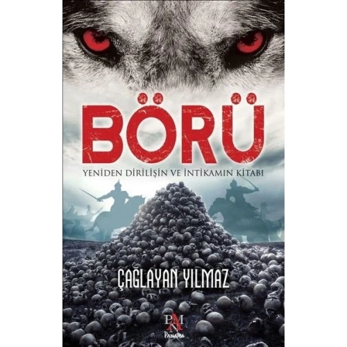 Börü - Yeniden Diriliş ve İntikamın Kitabı