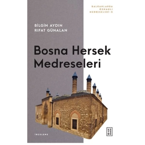 Bosna Hersek Medreseleri