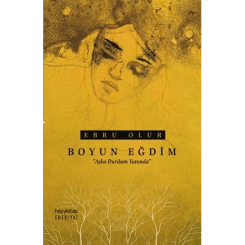 Boyun Eğdim