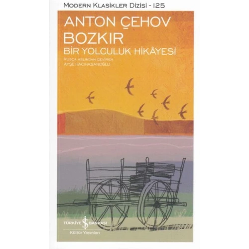 Bozkır Bir Yolculuk Hikayesi - Modern Klasikler Dizisi