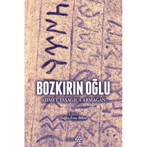 Bozkırın Oğlu - Ahmet Taşağıla Armağan