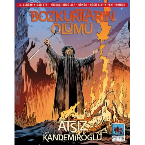 Bozkurtların Ölümü 6. Albüm