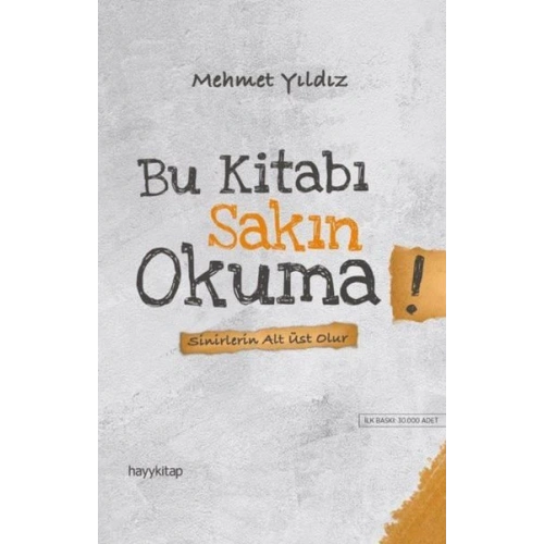 Bu Kitabı Sakın Okuma! - Sinirlerin Alt Üst Olur
