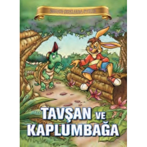 Bugünün Çocuklarına Öyküler - Tavşan ve Kaplumbağa