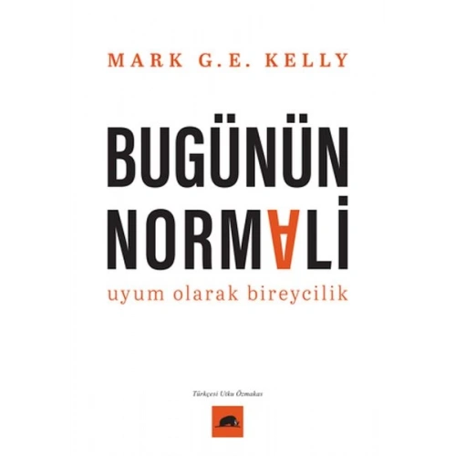 Bugünün Normali Uyum Olarak Bireycilik