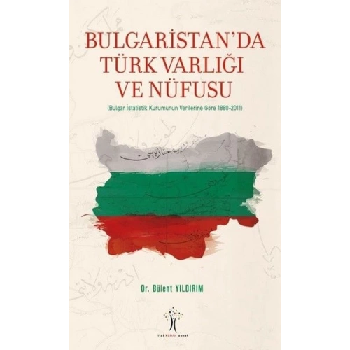 Bulgaristanda Türk Varlığı ve Nüfusu