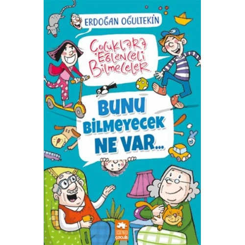 Bunu Bilmeyecek Ne Var