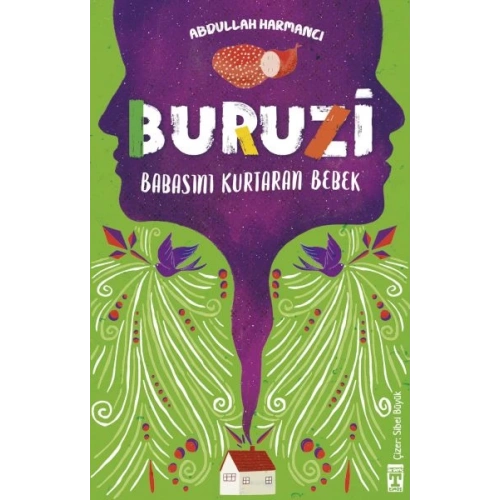 Buruzi - Babasını Kurtaran Bebek