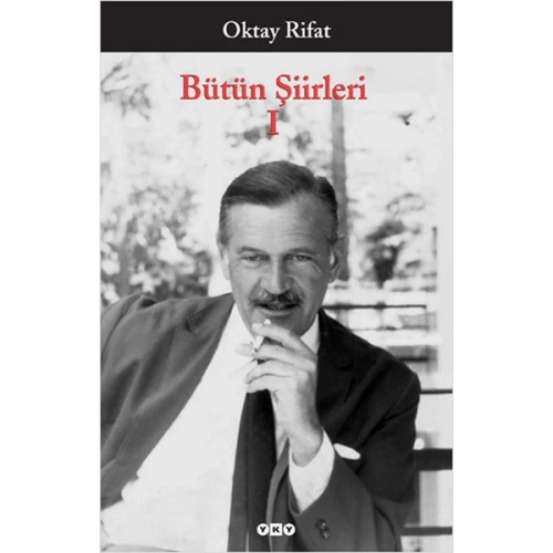 Bütün Şiirleri 01 - Oktay Rifat