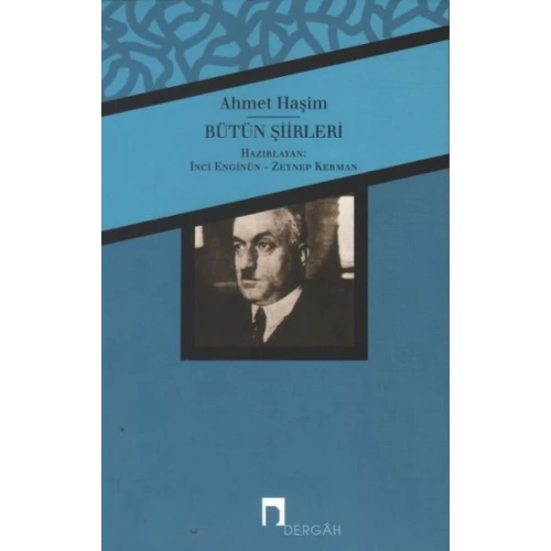 Bütün Şiirleri / Ahmet Haşim