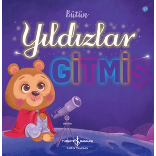 Bütün Yıldızlar Gitmiş