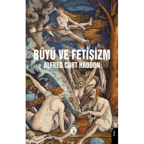 Büyü ve Fetişizm