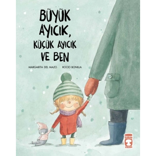 Büyük Ayıcık, Küçük Ayıcık ve Ben